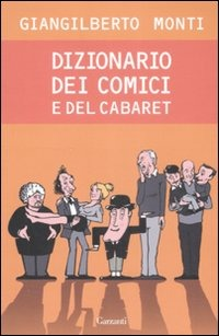 Image of Dizionario dei comici del cabaret