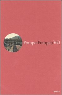 Image of Pompei 360°. I due panorami di Carl Gerog Enslen del 1826-Pompeji 360° Die beiden Panoramen Carl Georg Enslens aus dem Jahr 1826
