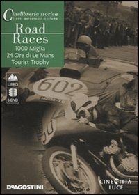 Image of Road Races: 1000 Miglia-24 Ore di Le mans-Tourist Trophy. DVD. Con libro
