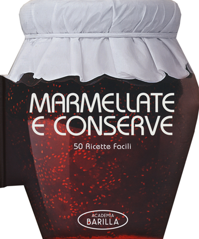 Image of Marmellate e conserve. 50 ricette facili
