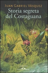 Image of Storia segreta del Costaguana